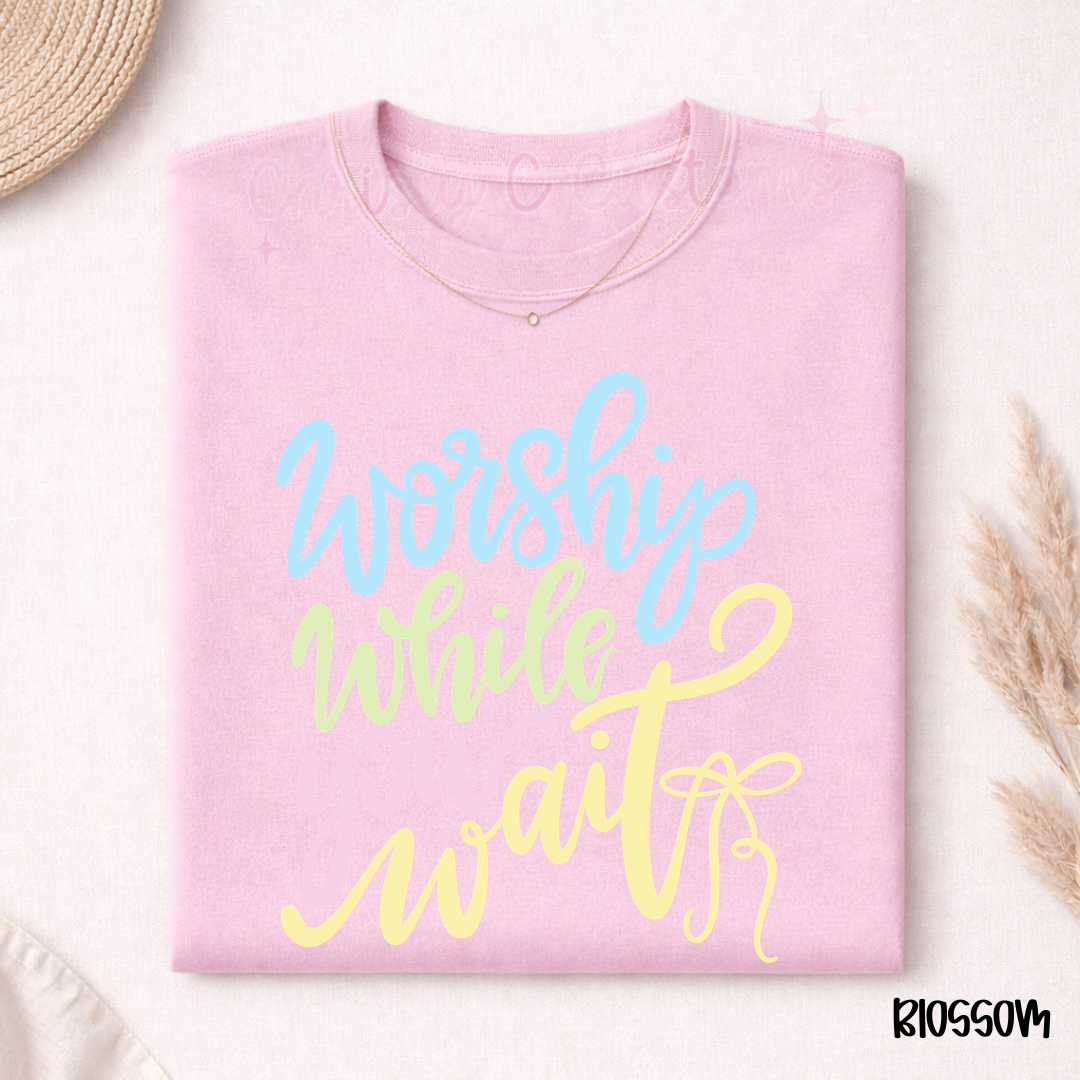 Worship While You Wait